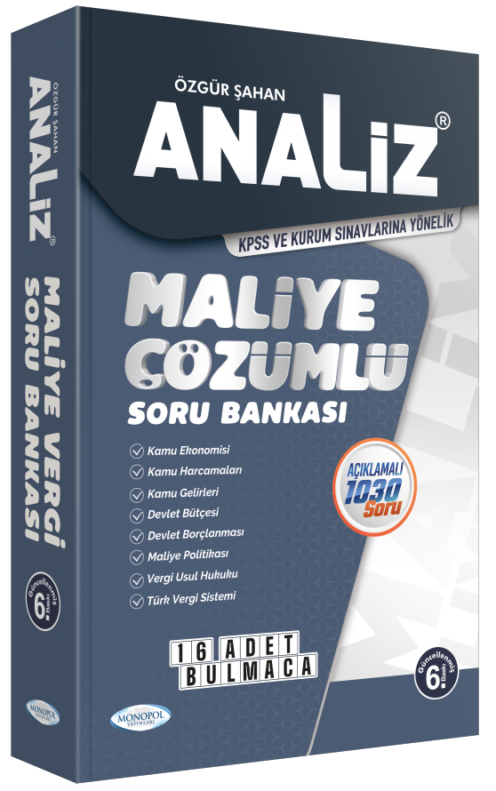 KPSS A Grubu Hakimlik Kaymakam Analiz Maliye Soru Bankası Çözümlü 6. Baskı - Özgür Şahan Monopol Yayınları
