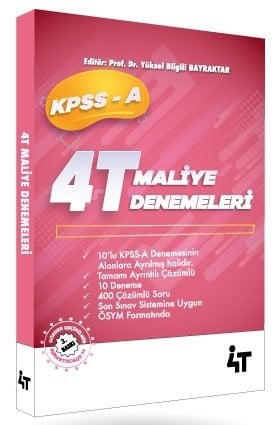 KPSS A Grubu Maliye 10 Deneme Çözümlü 3. Baskı - Yüksel Bilgili Bayraktar 4T Yayınları