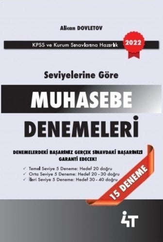 KPSS A Grubu Muhasebe Seviyelerine Göre 15 Deneme Çözümlü - Alican Dovletov 4T Yayınları