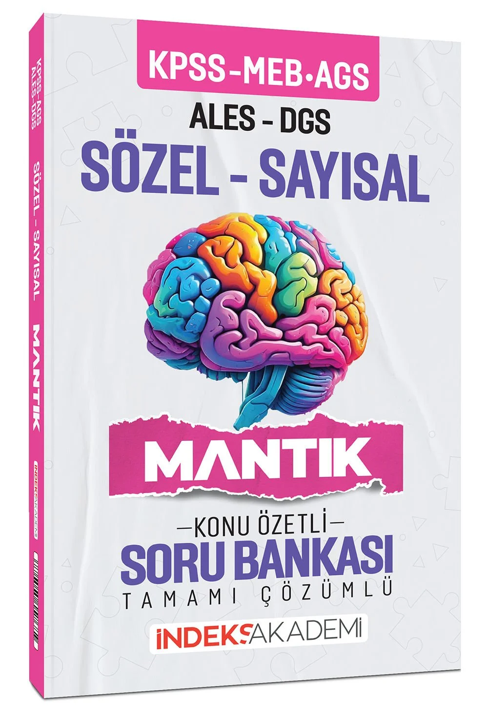 KPSS MEB-AGS ALES DGS Sözel-Sayısal Mantık Konu Özetli Soru Bankası Çözümlü İndeks Akademi Yayıncılık