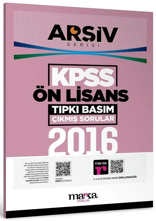 KPSS Ön Lisans 2016 Sınavı Çıkmış Sorular Tıpkı Basım Çözümlü ARŞİV Serisi Marka Yayınları KPSS Ön Lisans 2016 Sınavı Çıkmış Sorular Tıpkı Basım Çözümlü ARŞİV Serisi Marka Yayınları