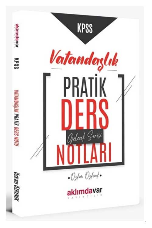 KPSS Vatandaşlık Pratik Ders Notları Aklımdavar Yayıncılık