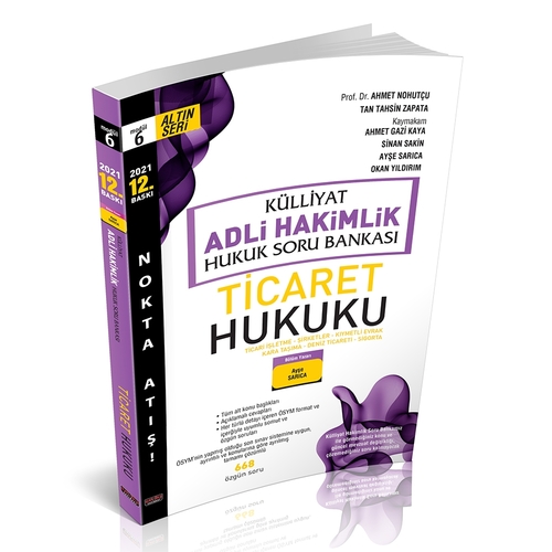 KÜLLİYAT Ticaret Hukuku Soru Bankası Adli Hakimlik 2021 Savaş Yayınları