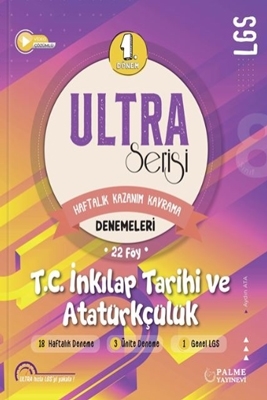 LGS 1. Dönem T.C. İnkilap Tarihi ve Atatürkçülük ULTRA Serisi Haftalık Kazanım Kavrama Denemeleri Palme Yayınları