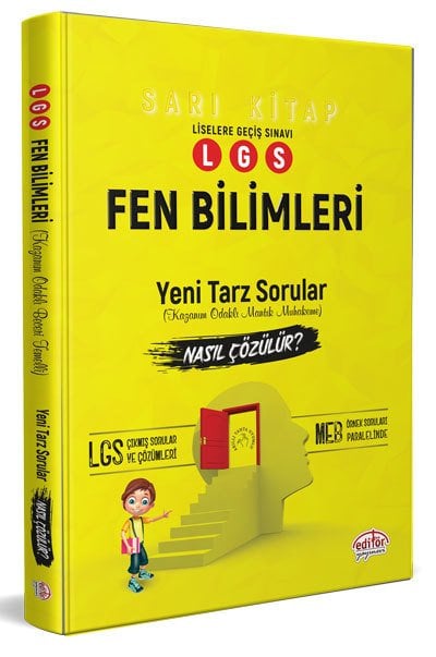 LGS Fen Bilimleri Yeni Tarz Mantık Muhakeme Soruları Nasıl Çözülür Sarı Kitap Editör Yayınları