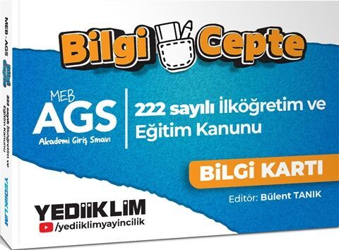 MEB AGS Bilgi Cepte 222 Sayılı İlköğretim ve Eğitim Kanunu Bilgi Kartı (Soru-Cevap) Yediiklim Yayınları