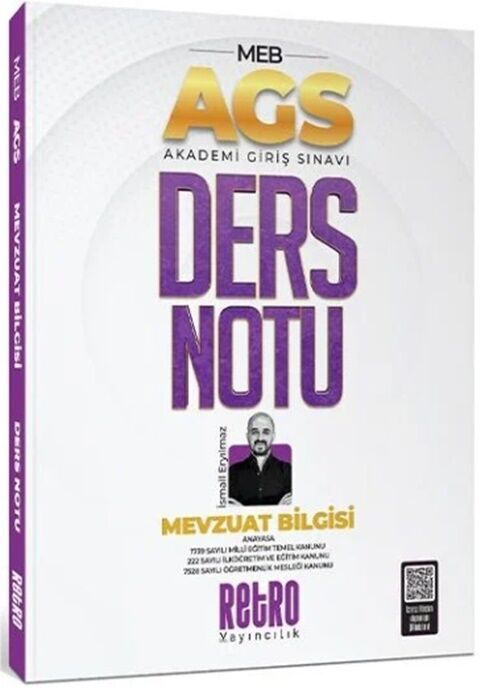 MEB AGS Mevzuat Bilgisi Ders Notu Retro Yayıncılık MEB AGS Mevzuat Bilgisi Ders Notu Retro Yayıncılık