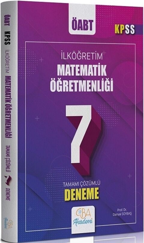 ÖABT İlköğretim Matematik Öğretmenliği 7 Deneme CBA Yayınları