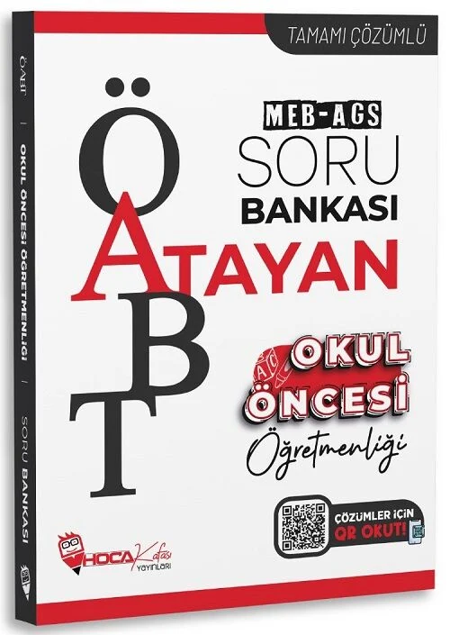ÖABT MEB-AGS Okul Öncesi Öğretmenliği Atayan Soru Bankası Çözümlü Hoca Kafası Yayınları ÖABT MEB-AGS Okul Öncesi Öğretmenliği Atayan Soru Bankası Çözümlü Hoca Kafası Yayınları