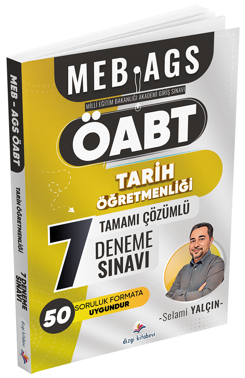 ÖABT MEB-AGS Tarih Öğretmenliği 7 Deneme Çözümlü - Selami Yalçın Dizgi Kitap
