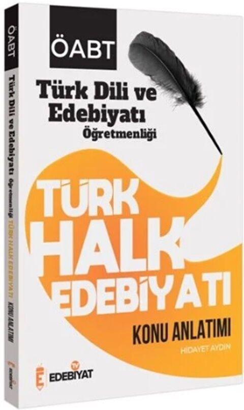 ÖABT Türk Dili ve Edebiyatı Türk Halk Edebiyatı Konu Anlatımı Edebiyat TV Yayınları