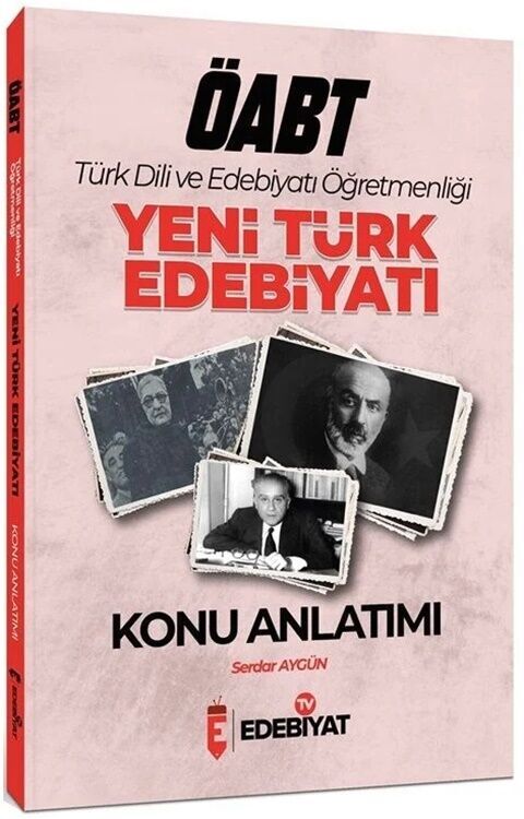 ÖABT Türk Dili ve Edebiyatı Yeni Türk Edebiyatı Konu Anlatımı Edebiyat TV Yayınları