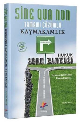 SİNE QUA NON Kaymakamlık Hukuk Tamamı Çözümlü Soru Bankası Dizgi Kitap Yayınları