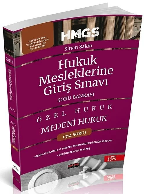 2025 HMGS Özel Hukuk Medeni Hukuk Soru Bankası 3. Baskı - Sinan Sakin Savaş Yayınları