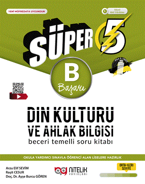 Süper 5.Sınıf Din Kültürü ve Ahlak Bilgisi B Başarı Beceri Temelli Soru Kitabı Nitelik Yayınları