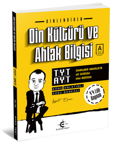 TYT AYT Dinlendiren Din Kültürü ve Ahlak Bilgisi Eker Test Yayınları