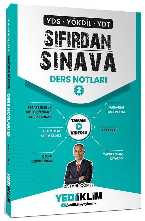 YDS YÖKDİL YDT Sıfırdan Sınava Ders Notları 2. Kitap - Fatih Çömez Yediiklim Yayınları YDS YÖKDİL YDT Sıfırdan Sınava Ders Notları 2. Kitap - Fatih Çömez Yediiklim Yayınları