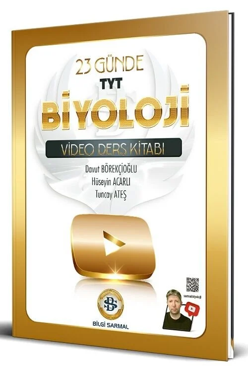 YKS TYT 23 Günde Biyoloji Video Ders Kitabı Bilgi Sarmal Yayınları YKS TYT 23 Günde Biyoloji Video Ders Kitabı Bilgi Sarmal Yayınları