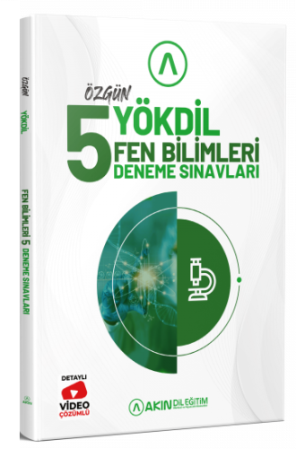YÖKDİL Fen Bilimleri Özgün 5 Deneme Çözümlü AkınDil Yayınları