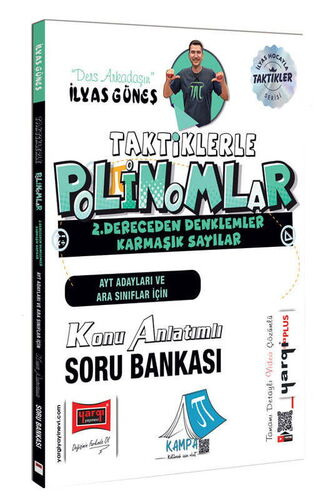 Yargı Yayınları AYT Adayları ve Ara Sınıflar İçin Taktiklerle Polinomlar 2.Dereceden Denklemler Konu Anlatımlı Soru Bankası
