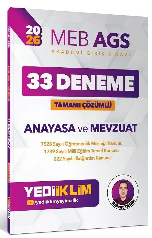 Yediiklim 2026 MEB-AGS Anayasa ve Mevzuat 33 Deneme Çözümlü - Bülent Tanık Yediiklim Yayınları Yediiklim 2026 MEB-AGS Anayasa ve Mevzuat 33 Deneme Çözümlü - Bülent Tanık Yediiklim Yayınları