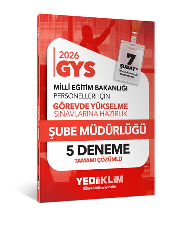 Yediiklim 2026 MEB GYS Şube Müdürlüğü Tamamı Çözümlü 5 Deneme Yediiklim Yayınları Yediiklim 2026 MEB GYS Şube Müdürlüğü Tamamı Çözümlü 5 Deneme Yediiklim Yayınları