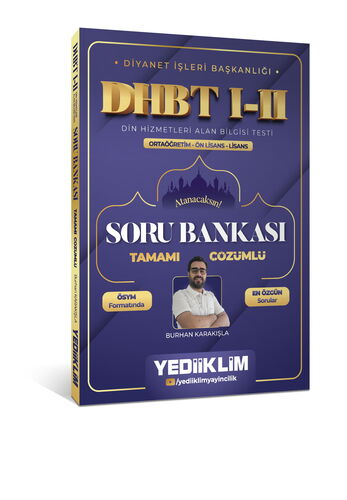Yediiklim Diyanet İşleri Başkanlığı DHBT I-II Ortaöğretim - Ön Lisans - Lisans Tamamı Çözümlü Soru Bankası Yediiklim Yayınları