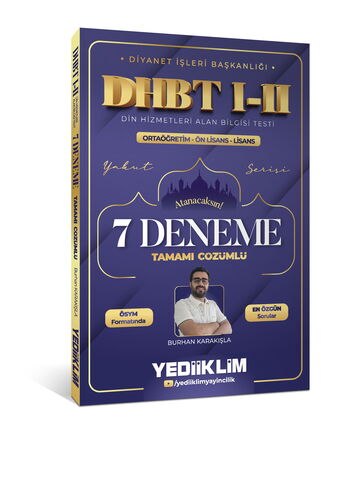 Yediiklim Diyanet İşleri Başkanlığı DHBT I-II Ortaöğretim - Önlisans - Lisans Tamamı Çözümlü 7 Deneme Yediiklim Yayınları
