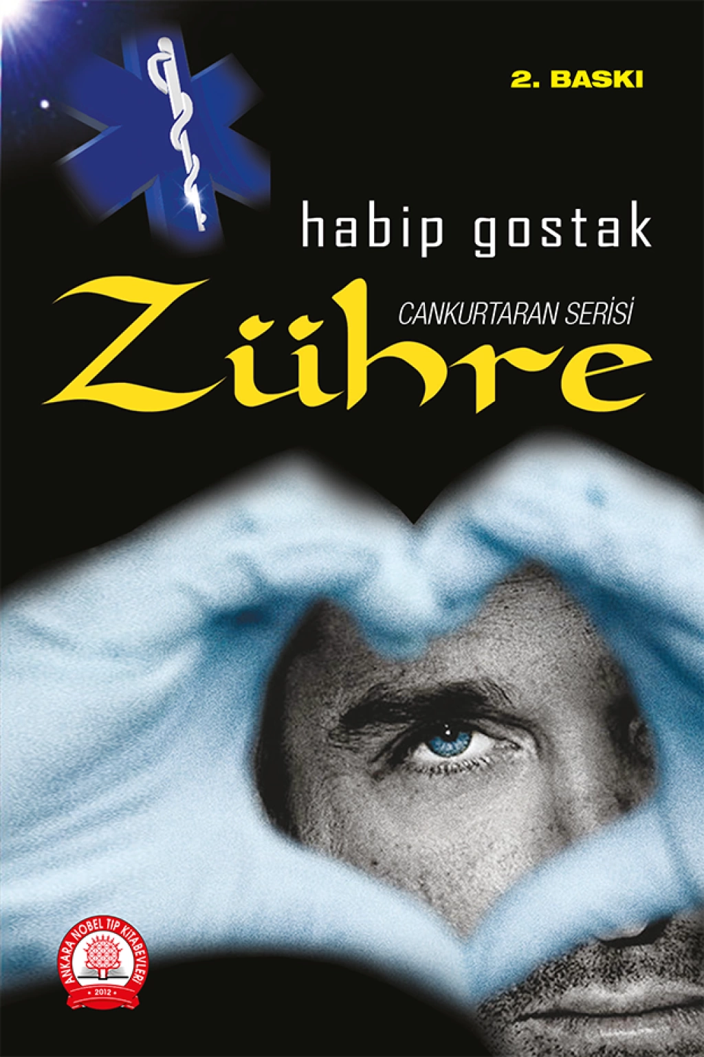 Zühre Ankara Nobel Tıp Yayınevi