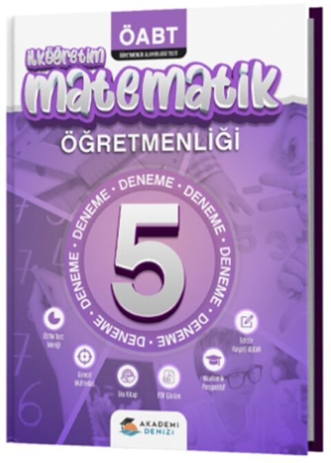 ÖABT İlköğretim Matematik Öğretmenliği 5 Deneme Akademi Denizi Yayınları