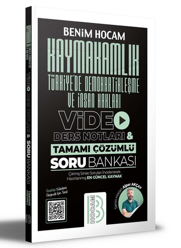 Kaymakamlık Türkiye'de Demokratikleşme ve İnsan Hakları Video Ders Notları ve Tamamı Çözümlü Soru Bankası Benim Hocam Yayıncılık