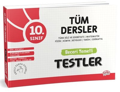 10. Sınıf Tüm Dersler Yeni Nesil Beceri Temelli Testler Editör Yayınları