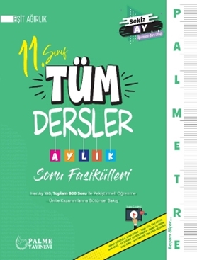11. Sınıf Palmetre Eşit Ağırlık Tüm Dersler Aylık Soru Fasikülleri Palme Yayınları