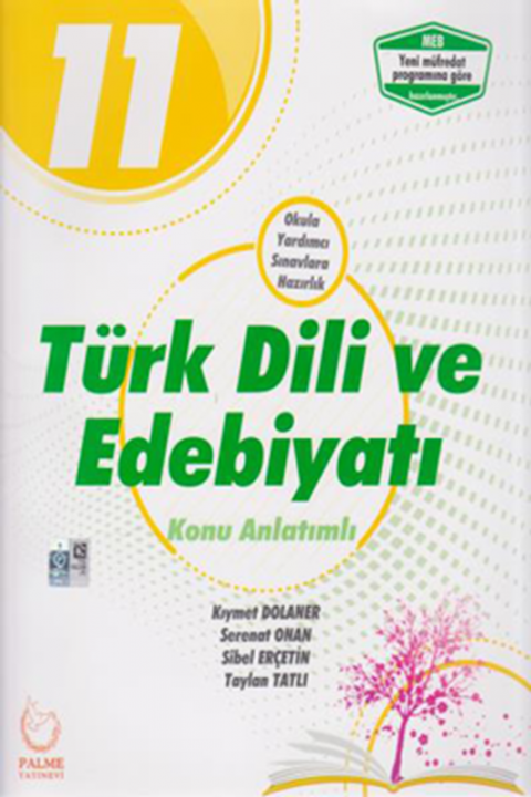 11. Sınıf Türk Dili ve Edebiyatı Konu Anlatımlı YENİ Palme Yayınları