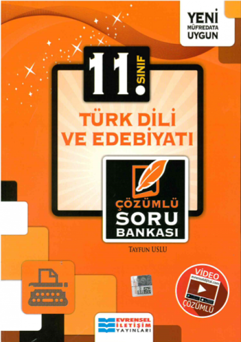 11. Sınıf Türk Dili ve Edebiyatı Video Çözümlü Soru Bankası Evrensel İletişim Yayınları