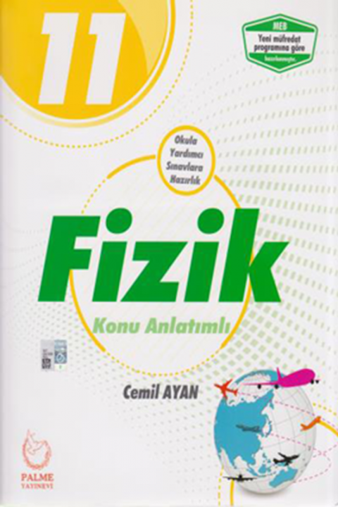 11.Sınıf Fizik Konu Anlatımlı YENİ Palme Yayınları
