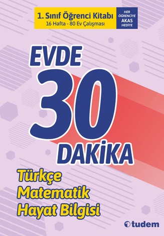 1.Sınıf Evde 30 Dakika Öğrenci Kitabı Tudem Eğitim