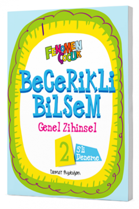 Becerikli Bilsem Genel Zihinsel Deneme 2 Fenomen Yayınları