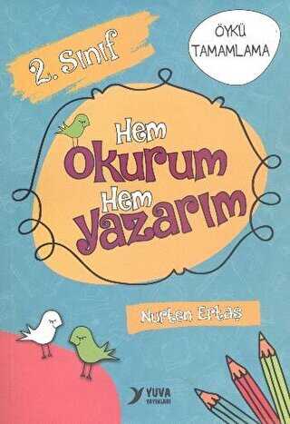2. Sınıf Hem Okurum Hem Yazarım Yuva Yayınları
