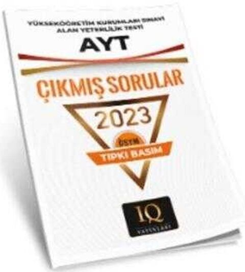 2023 AYT ÖSYM Çıkmış Sorular IQ Yayınları