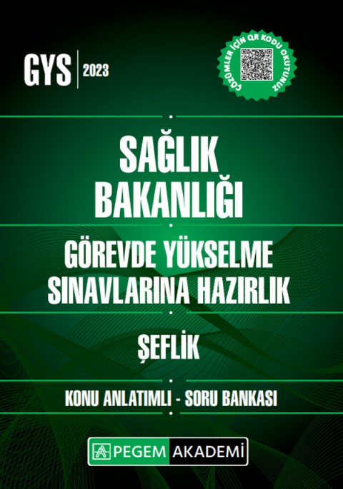 2023 Sağlık Bakanlığı Görevde Yükselme Sın. Haz. Şeflik Konu Anlatımlı Soru Bankası Pegem Akademi Yayıncılık