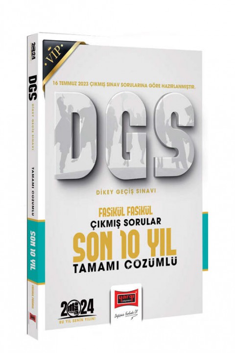 2024 DGS Son 10 Yıl Fasikül Fasikül Tamamı Çözümlü Çıkmış Sorular Yargı Yayınları