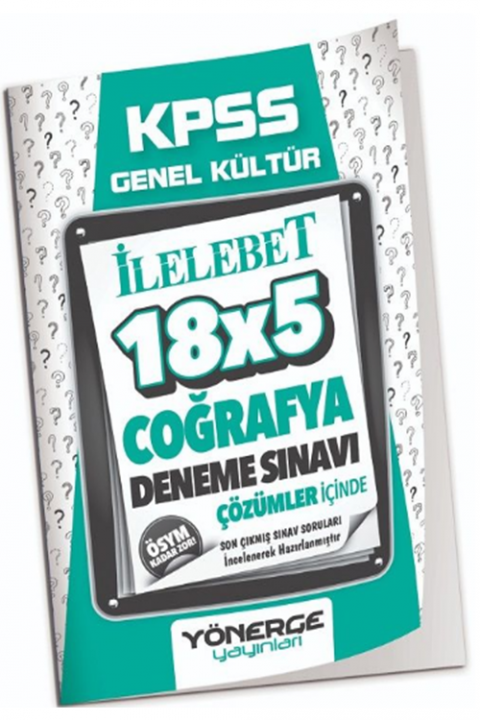 2024 KPSS İlelebet Coğrafya 18x5 Deneme Çözümlü Yönerge Yayınları