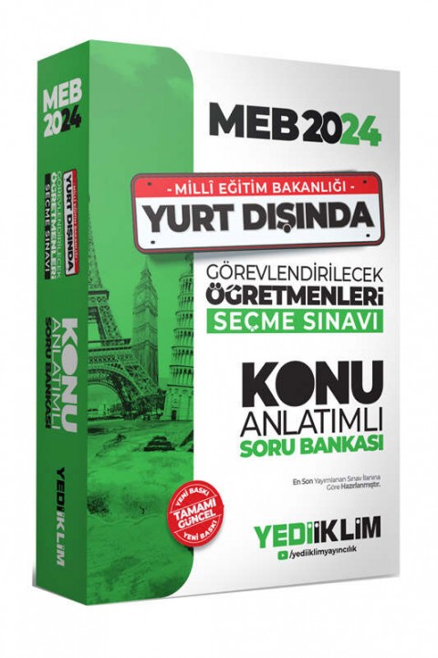 2024 MEB Yurt Dışında Görevlendirilecek Öğretmenleri Seçme Sınavı Konu Anlatımlı Soru Bankası Yediiklim Yayınları