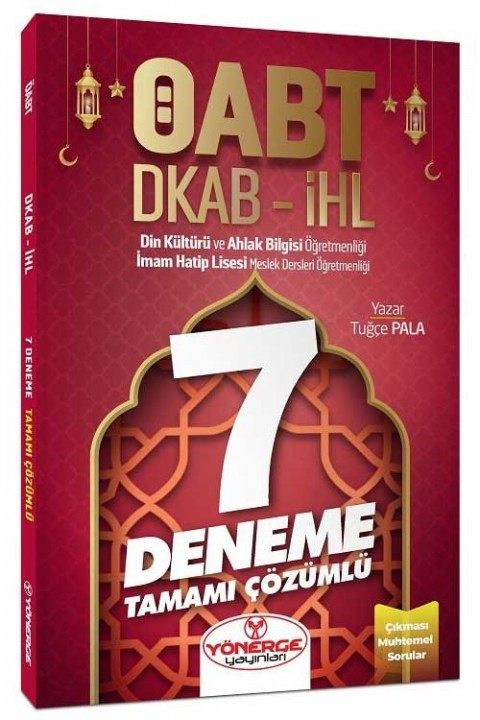 ÖABT Din Kültürü ve Ahlak Bilgisi Öğretmenliği 7 Deneme Yönerge Yayınları