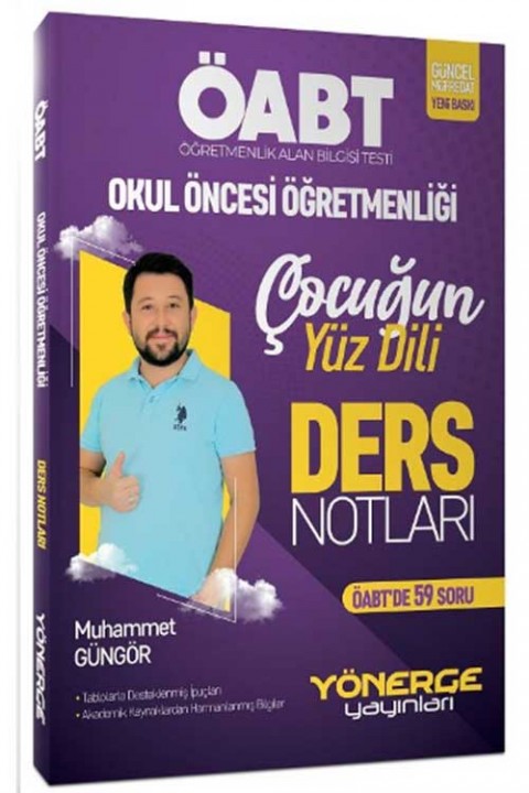 ÖABT Okul Öncesi Öğretmenliği Çocuğun Yüz Dili Ders Notları Yönerge Yayınları