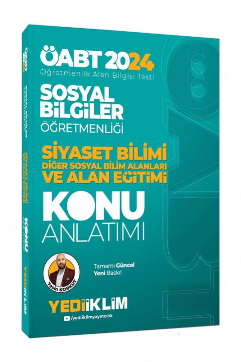 2024 ÖABT Sosyal Bilgiler Öğretmenliği Siyaset Bilimi Diğer Sosyal Bilim Alanları Ve Alan Eğitimi Konu Anlatımı Yediiklim Yayınları