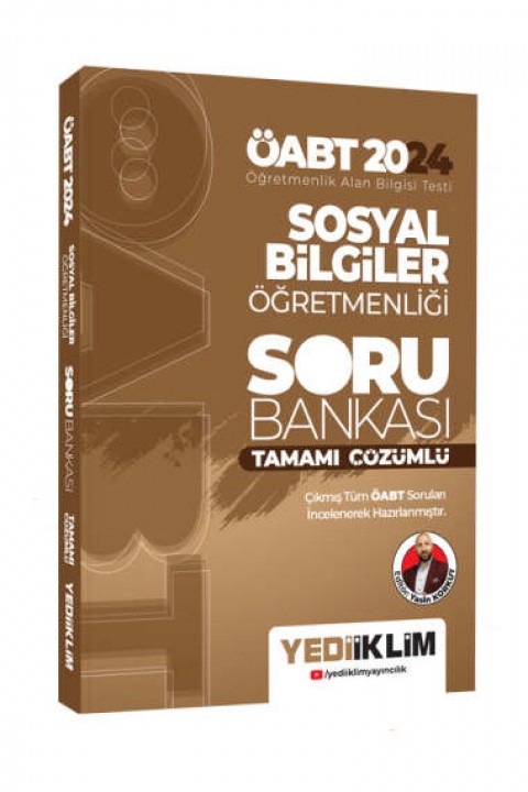 2024 ÖABT Sosyal Bilgiler Öğretmenliği Tamamı Çözümlü Soru Bankası Yediiklim Yayınları