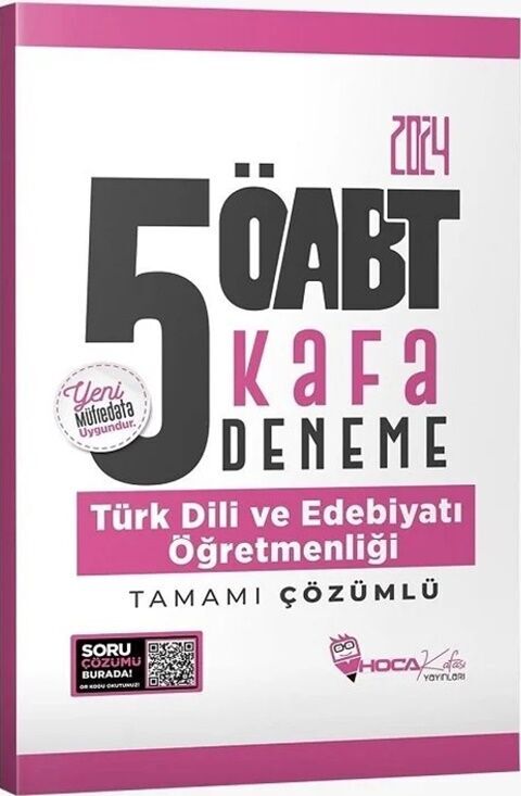 2024 ÖABT Türk Dili ve Edebiyatı Öğretmenliği 5 Kafa Deneme Hoca Kafası Yayınları