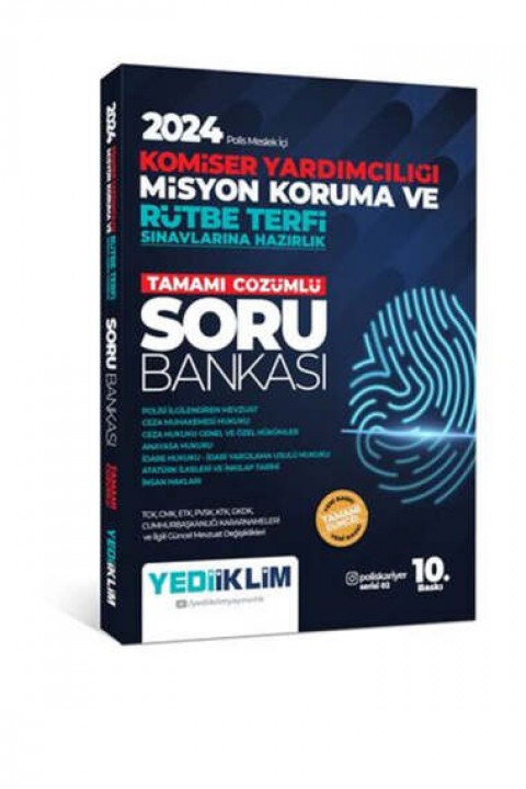 2024 Polis Meslek İçi Komiser Yardımcılığı Misyon Koruma ve Rütbe Terfi Sınavlarına Hazırlık Tamamı Çözümlü Yediiklim Yayınları